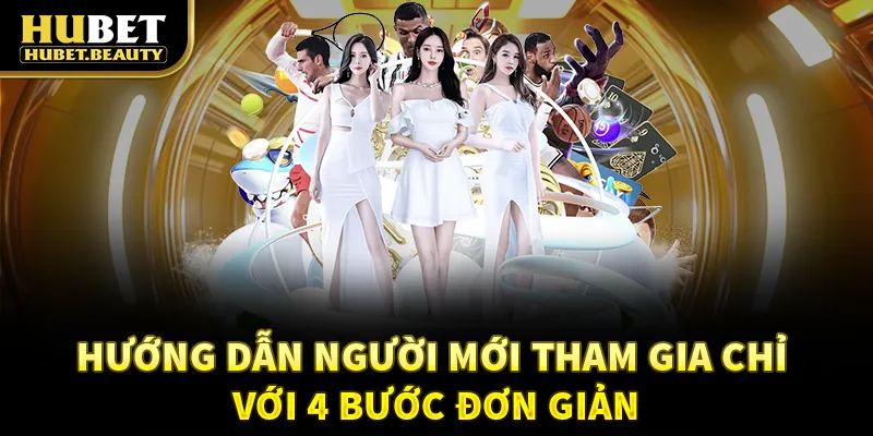 Hướng dẫn người mới tham gia giải trí cá cược chỉ với 4 bước